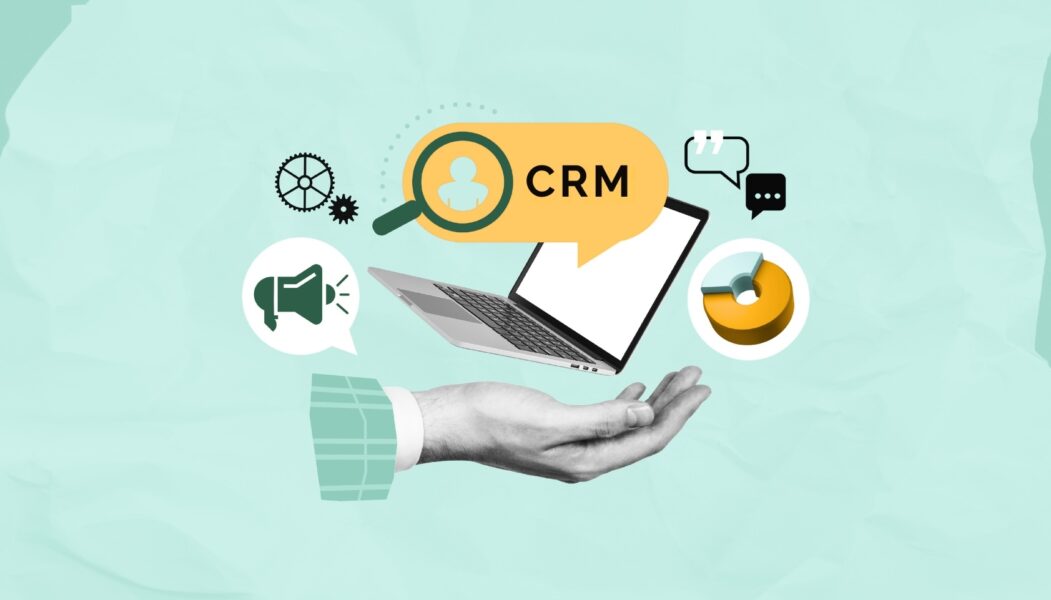 Integrating CRM, Data, Leadership, and Trust